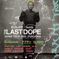 11/29 OILWORKS PRESENTS ALEA SPECIAL B.I.G.JOE x buzzy. “THE LAST DOPE JAPAN TOUR” in FUKUOKA